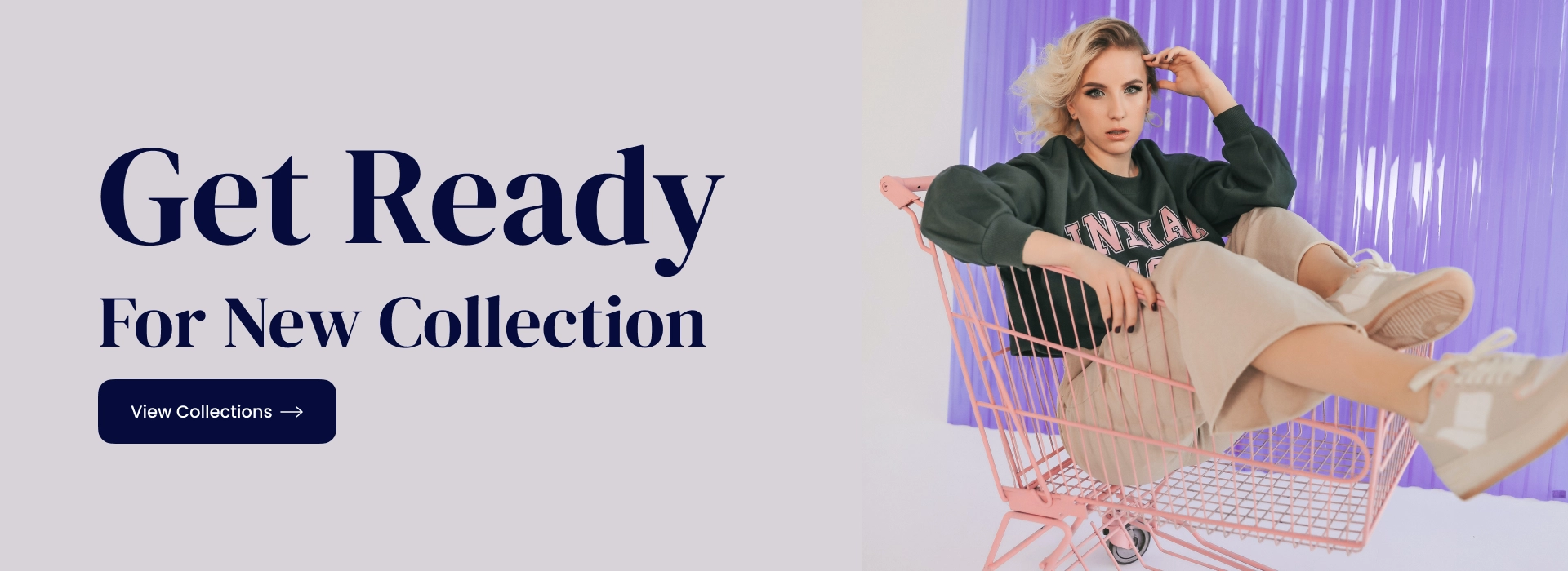 Get Ready For New Collection